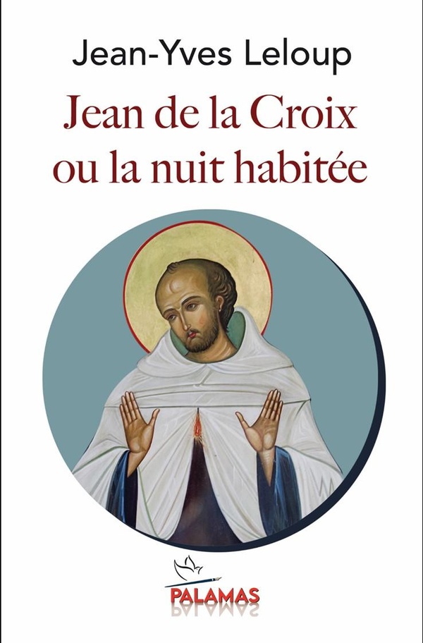 JEAN DE LA CROIX - LA NUIT HABITEE