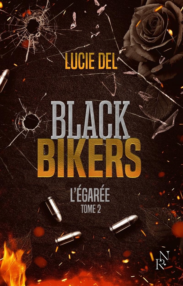 BLACK BIKERS - TOME 2 L'EGAREE - VOL02