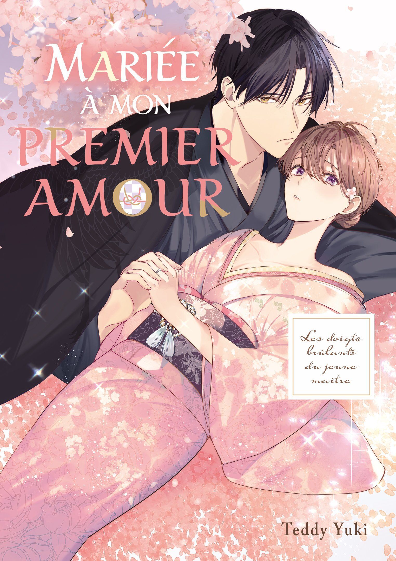 MARIEE A MON PREMIER AMOUR - T01 - MARIEE A MON PREMIER AMOUR