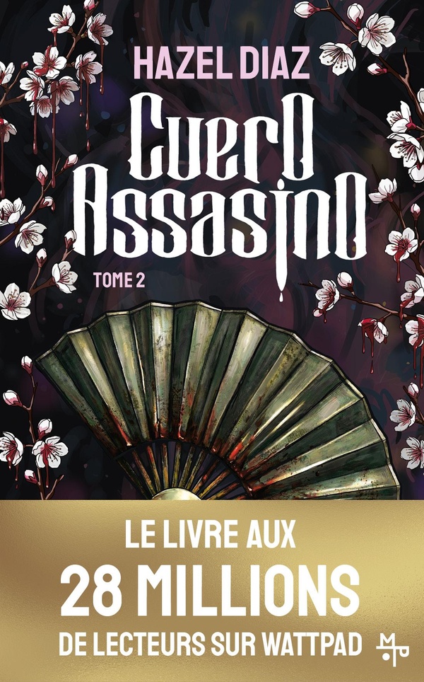 CUERO ASSASINO T2 : UNE DARK ROMANCE DANS L'UNIVERS DE LA MAFIA PAR L'AUTRICE DE LA SERIE PHENOMENE