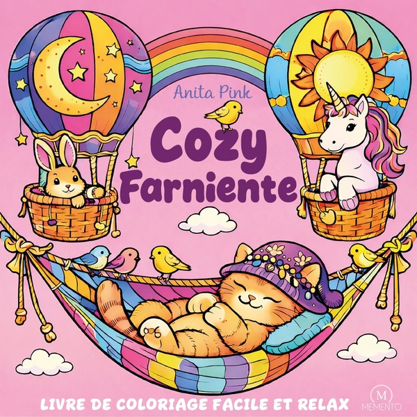 COSY FARNIENTE - LIVRE DE COLORIAGE - COSY COLORIAGE - CAHIER DE COSY COLORIAGE