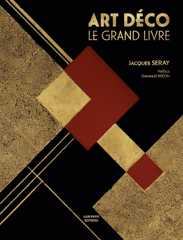 ART DECO LE GRAND LIVRE