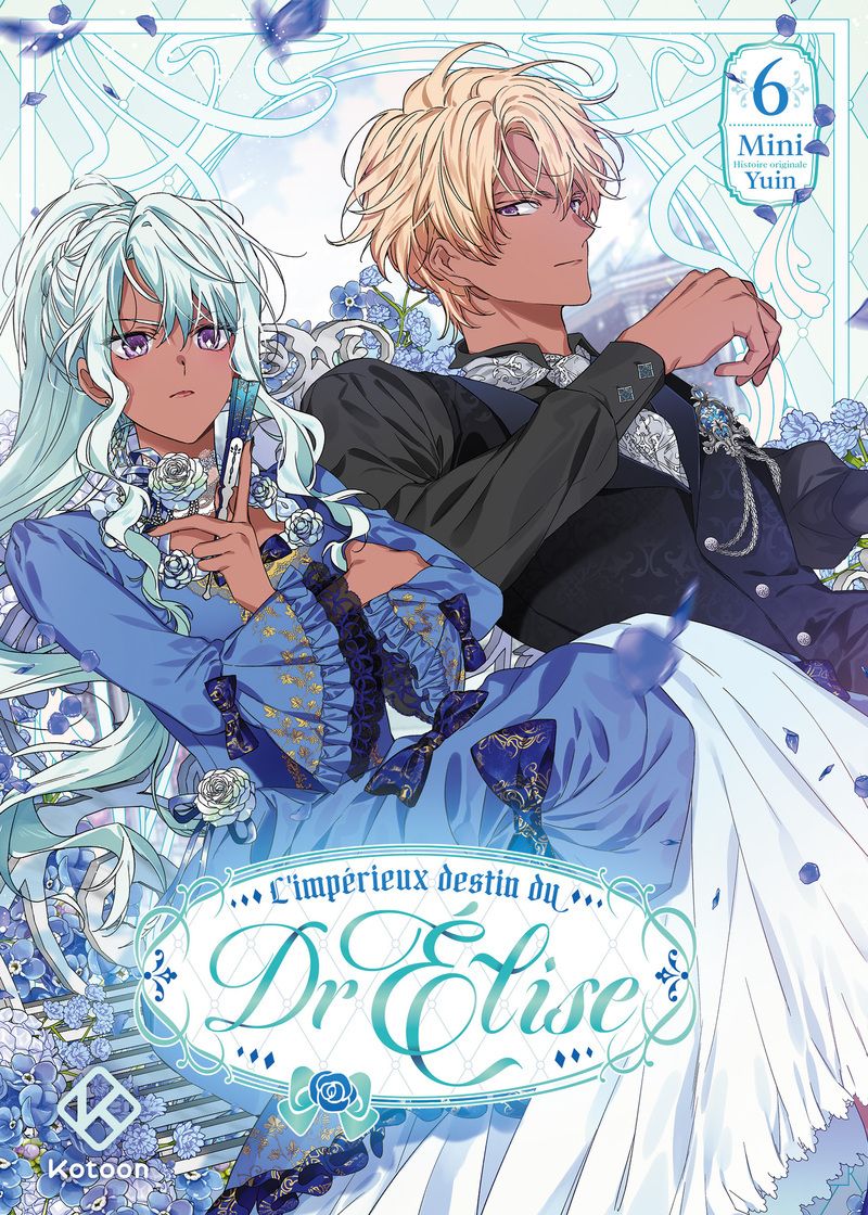L'IMPERIEUX DESTIN DU DR ELISE - TOME 6