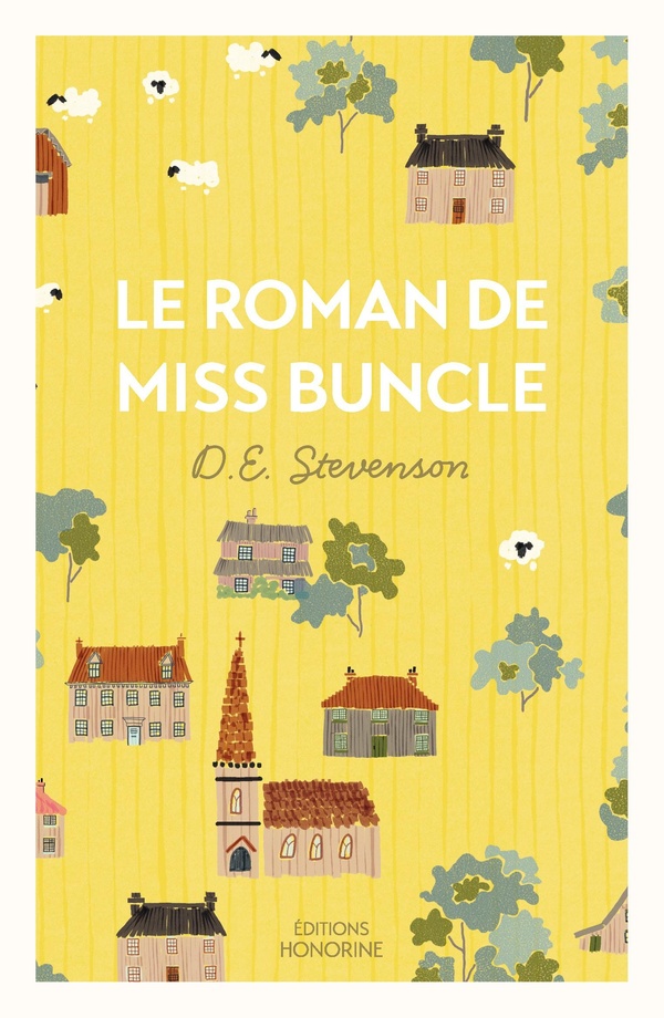 LE ROMAN DE MISS BUNCLE