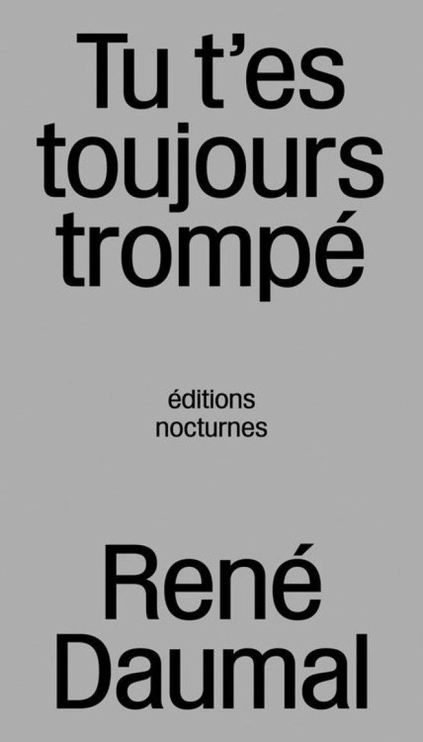 TU T'ES TOUJOURS TROMPE
