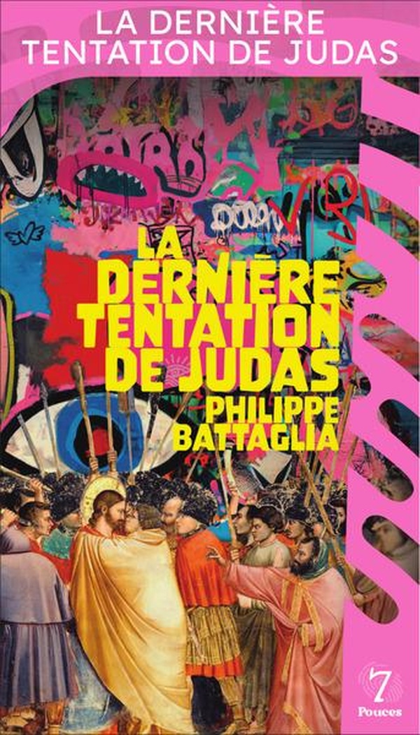 LA DERNIERE TENTATION DE JUDAS