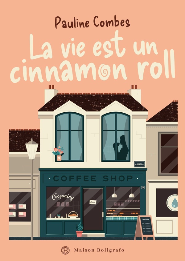 LA VIE EST UN CINNAMON ROLL