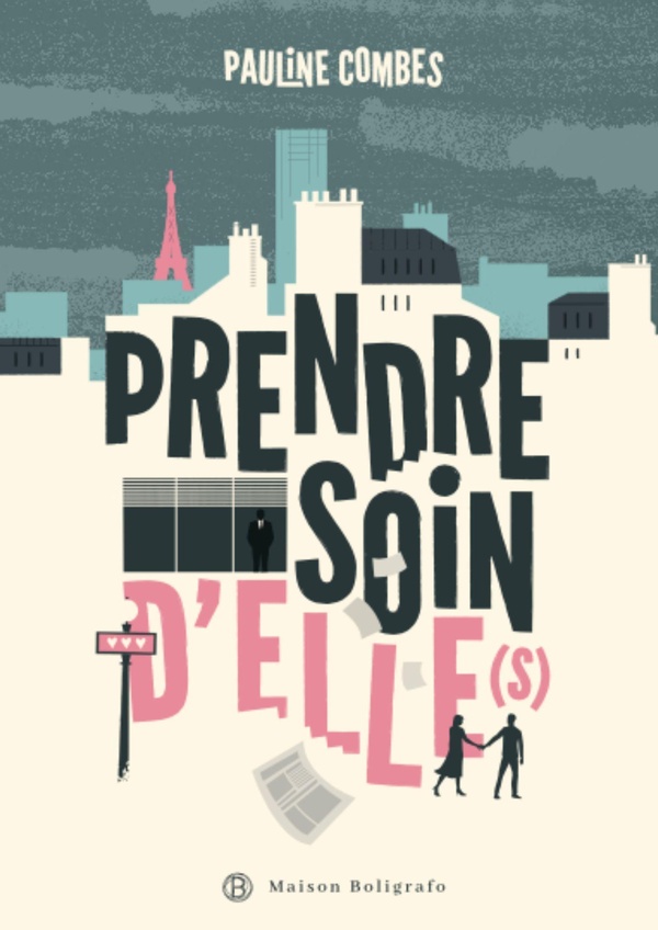 PRENDRE SOIN D'ELLE(S)