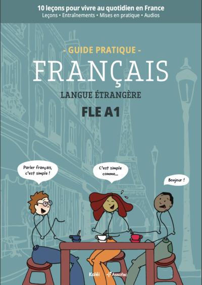 GUIDE PRATIQUE FRANCAIS LANGUE ETRANGERE
