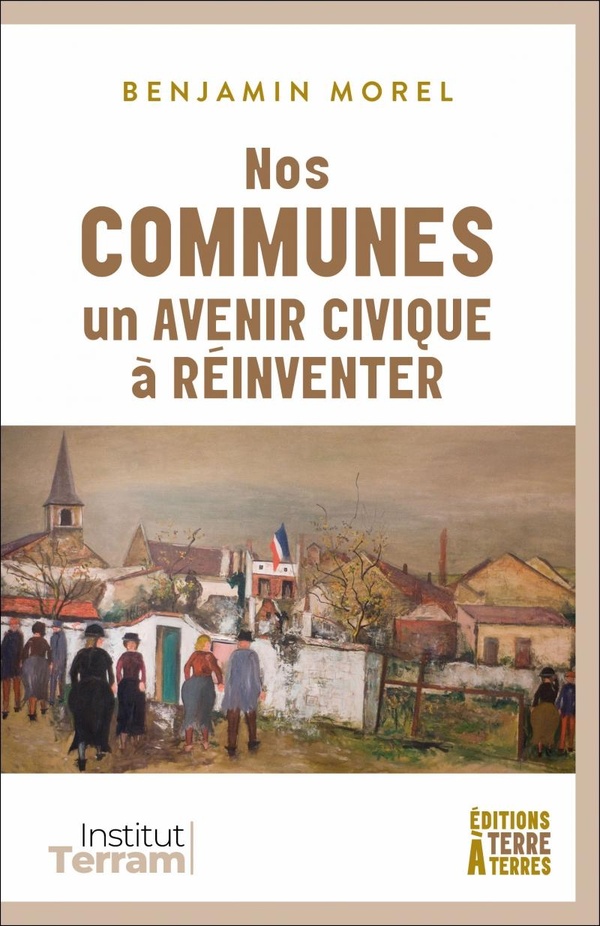 NOS COMMUNES, UN AVENIR CIVIQUE A REINVENTER