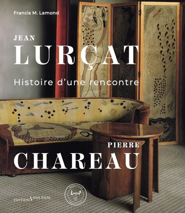JEAN LURCAT - PIERRE CHAREAU : HISTOIRE D'UNE RENCONTRE - ILLUSTRATIONS, COULEUR