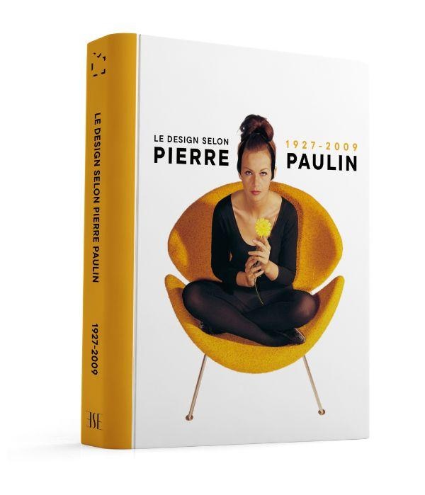 LE DESIGN SELON PIERRE PAULIN - 1927-2009 - ILLUSTRATIONS, COULEUR
