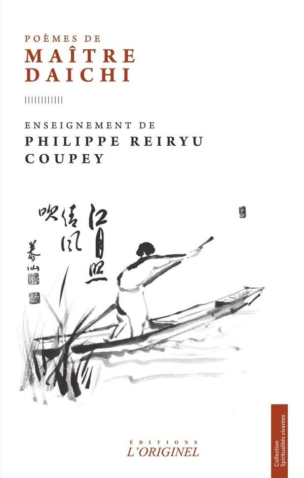 POEMES DE MAITRE DAICHI - ENSEIGNEMENT DE PHILIPPE REIRYU COUPEY
