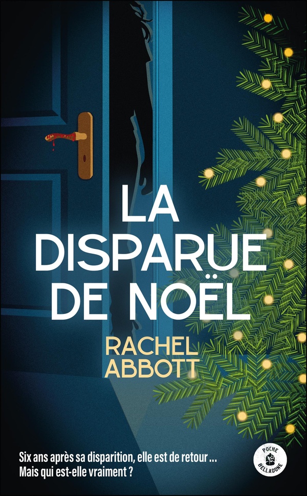 LA DISPARUE DE NOEL
