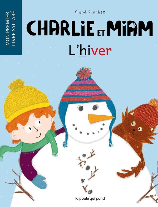 CHARLIE ET MIAM : L'HIVER