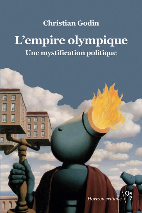 L'EMPIRE OLYMPIQUE - UNE MYSTIFICATION POLITIQUE