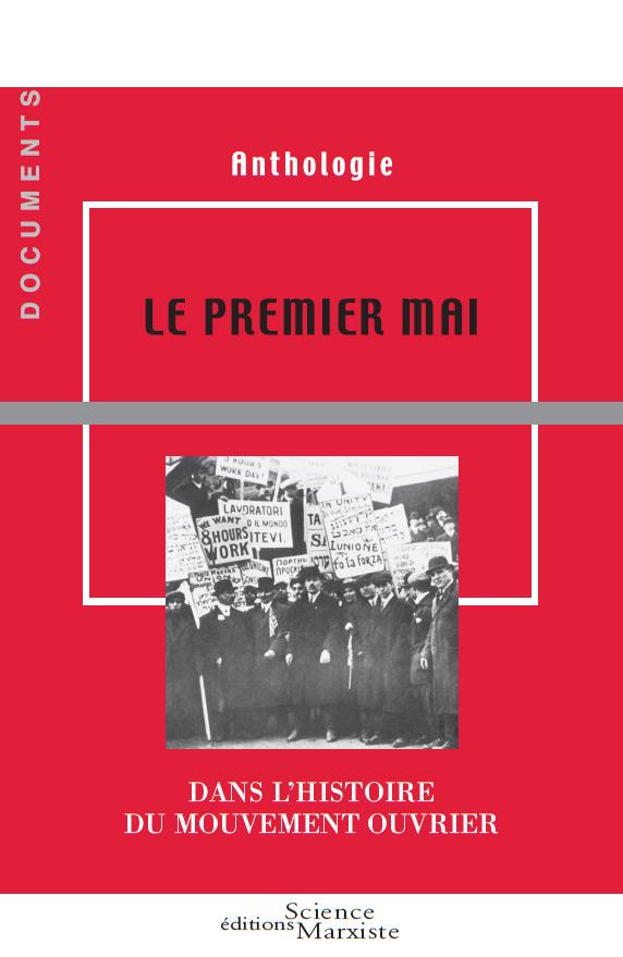 LE PREMIER MAI DANS L'HISTOIRE DU MOUVEMENT OUVRIER