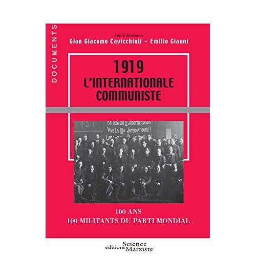 1919 L'INTERNATIONALE COMMUNISTE