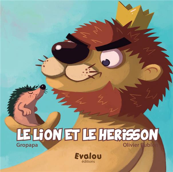 LE LION ET LE HERISSON