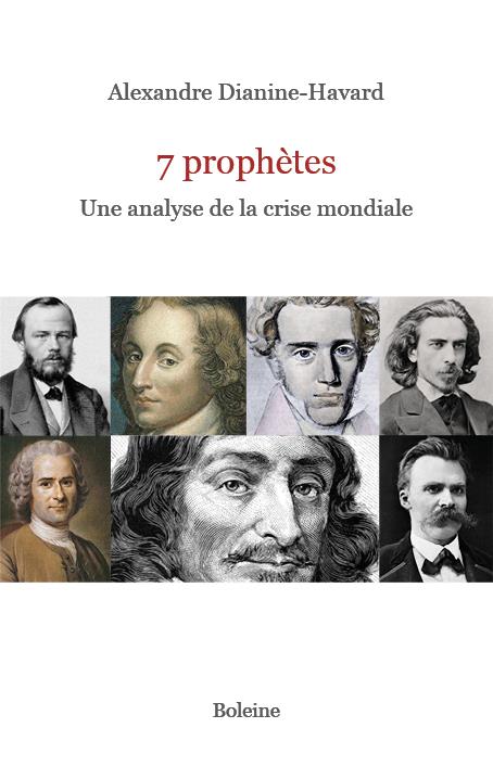 7 PROPHETES - UNE ANALYSE DE LA CRISE MONDIALE