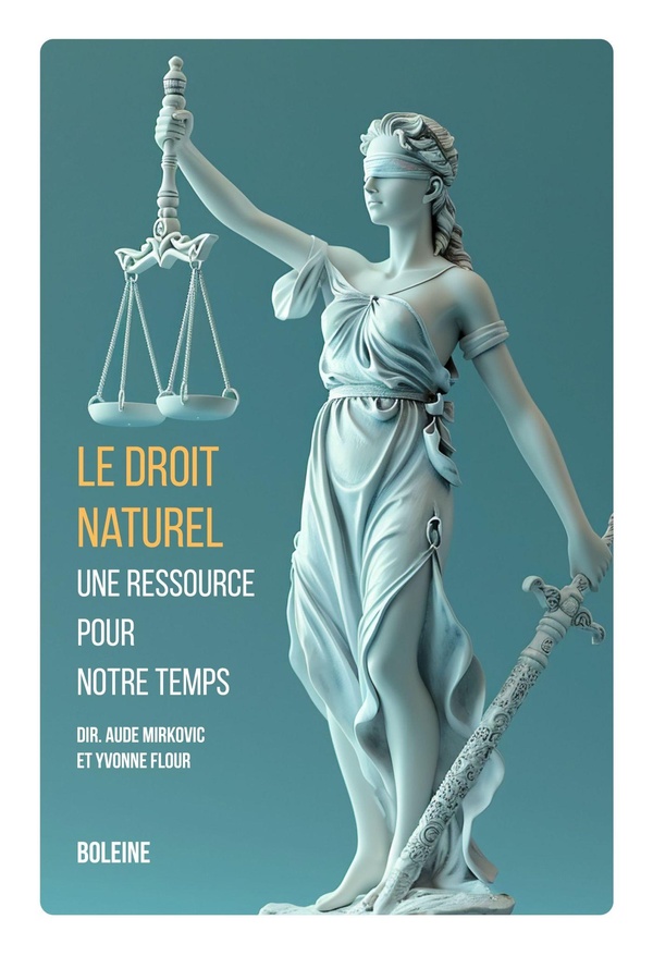 LE DROIT NATUREL UNE RESSOURCE POUR NOTRE TEMPS