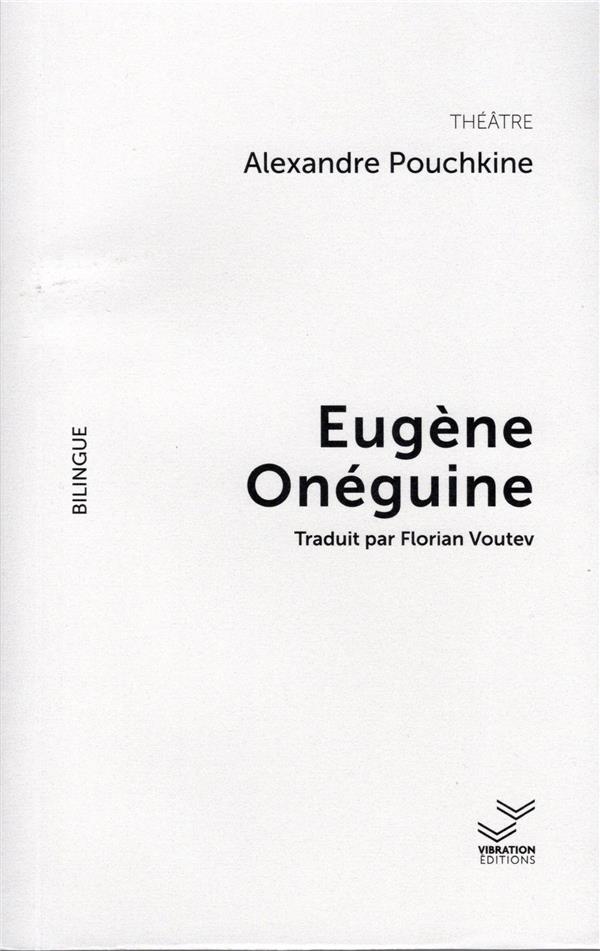 EUGENE ONEGUINE - BILINGUE FRANCAIS-RUSSE