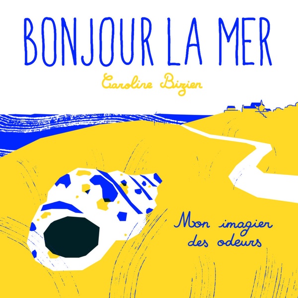 BONJOUR LA MER - ILLUSTRATIONS, COULEUR
