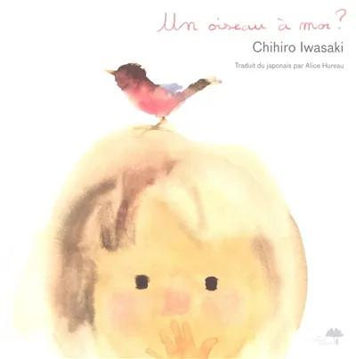 UN OISEAU A MOI ? - ILLUSTRATIONS, COULEUR