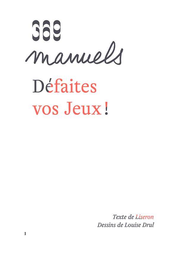 DEFAITES VOS JEUX !