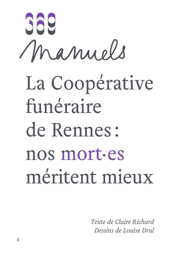 LA COOPERATIVE FUNERAIRE DE RENNES : NOS MORT ES MERITENT MIEUX