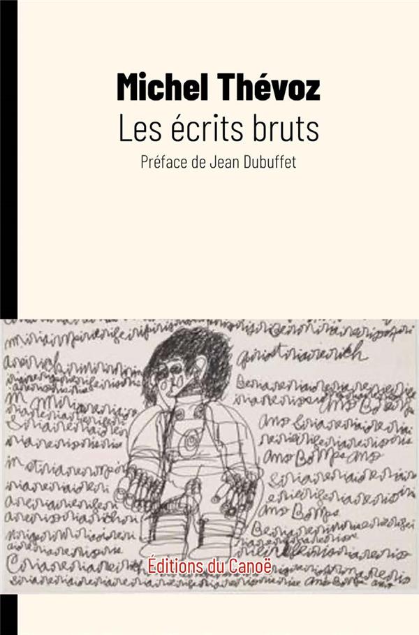LES ECRITS BRUTS