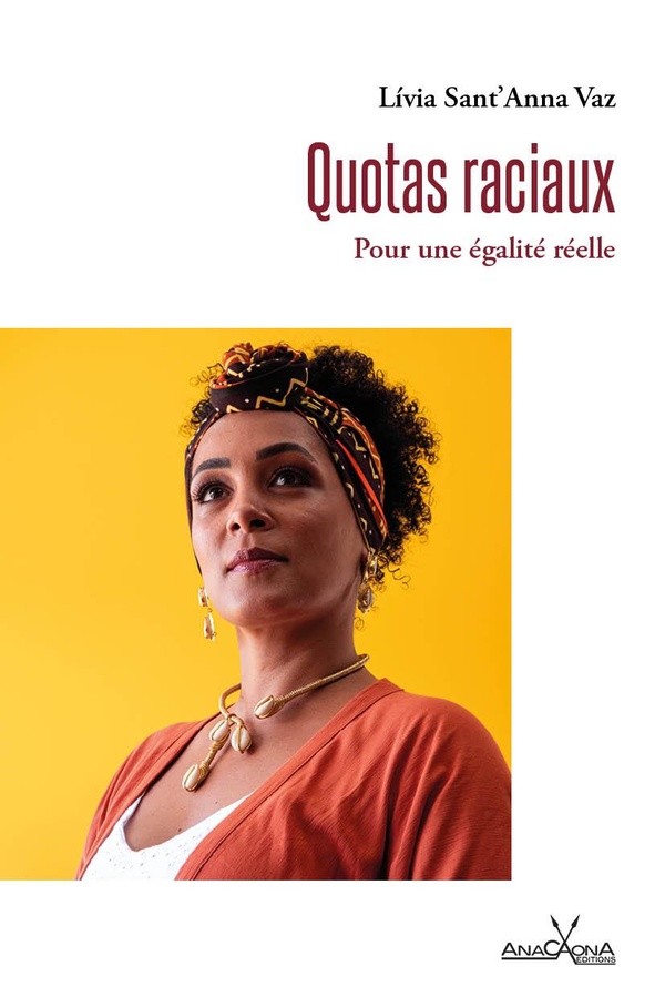 QUOTAS RACIAUX - POUR UNE EGALITE REELLE - ACTIONS AFFIRMATIVES DE GENRE, DE CLASSE, DE TERRITOIRE E