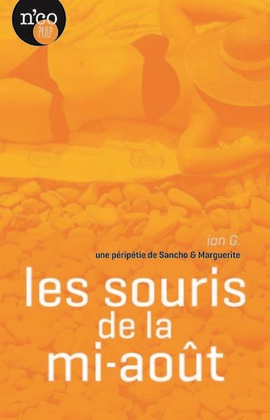 LES SOURIS DE LA MI-AOUT