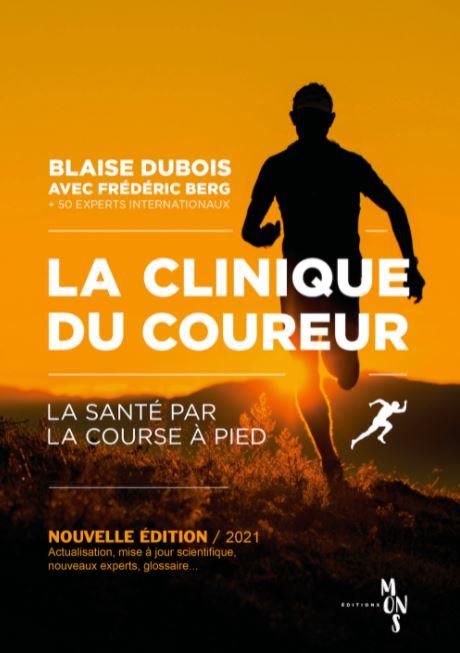 LA CLINIQUE DU COUREUR - NOUVELLE EDITION