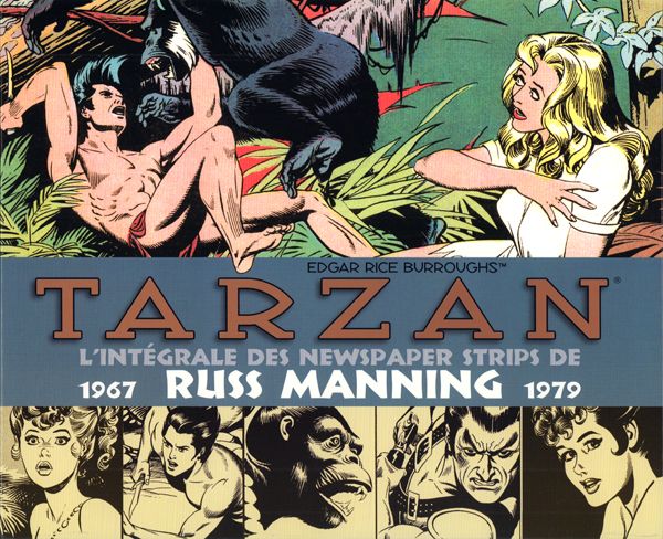 TARZAN : L'INTEGRALE DES NEWSPAPER STRIPS DE RUSS MANNING 1974_1979 - LIVRE AVEC UN ETUI DE PROTECTI