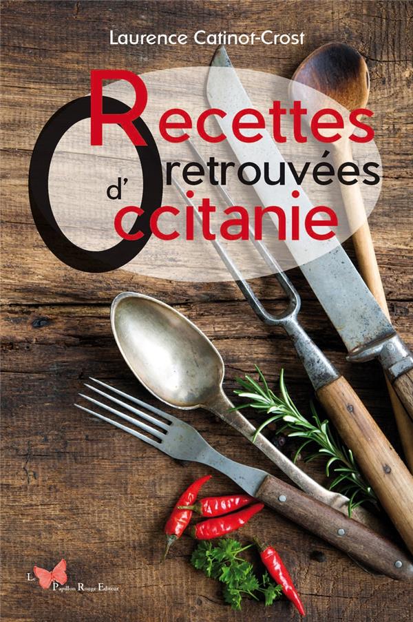 RECETTES RETROUVEES D'OCCITANIE
