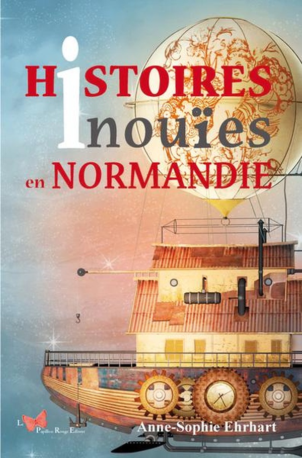 HISTOIRES INOUIES EN NORMANDIE