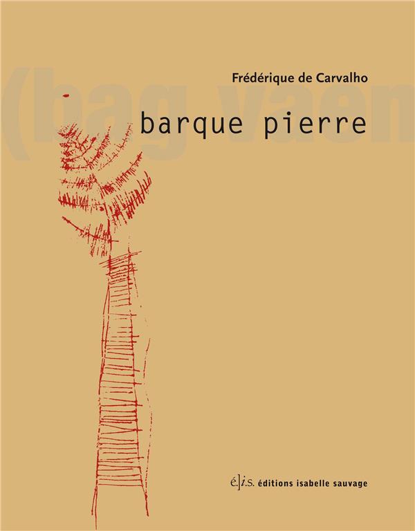 BARQUE PIERRE