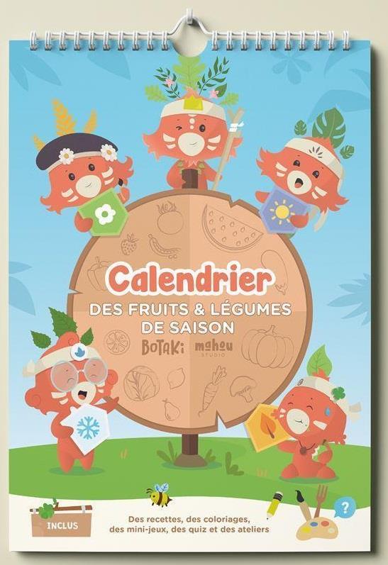 BOTAKI - LE CALENDRIER PERPETUEL DES FRUITS ET LEGUMES DE SAISON - CONSOMMER LOCAL ET DE SAISON DEVI