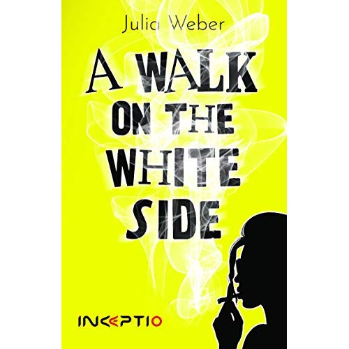 A WALK ON THE WHITE SIDE