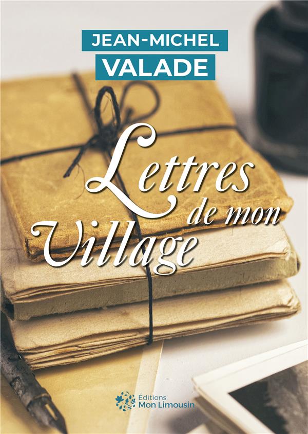 LETTRES DE MON VILLAGE