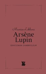 ARSENE LUPIN - GENTLEMAN CAMBRIOLEUR