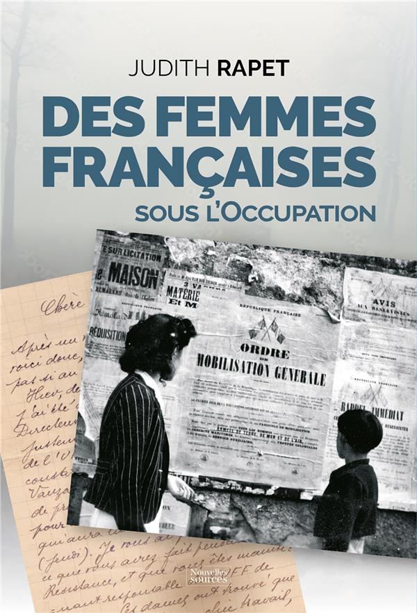 DES FEMMES FRANCAISES SOUS L OCCUPATION