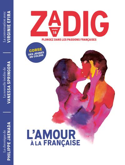 ZADIG N18 - L'AMOUR A LA FRANCAISE