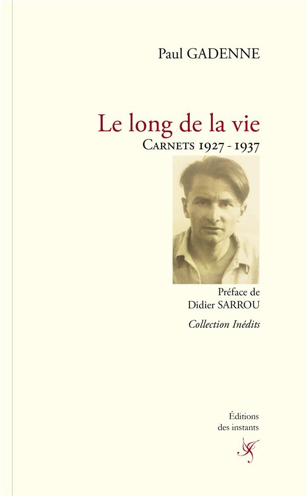 LE LONG DE LA VIE