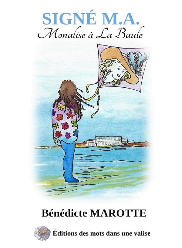 SIGNE M.A - MONALISE A LA BAULE