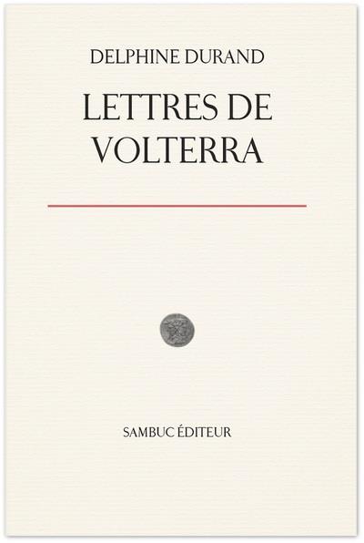 LETTRES DE VOLTERRA