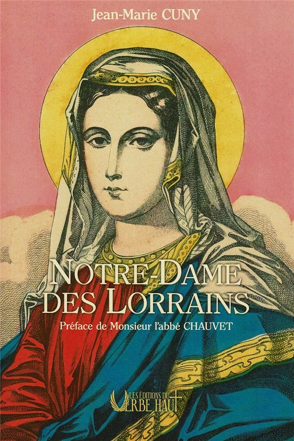 NOTRE-DAME DES LORRAINS