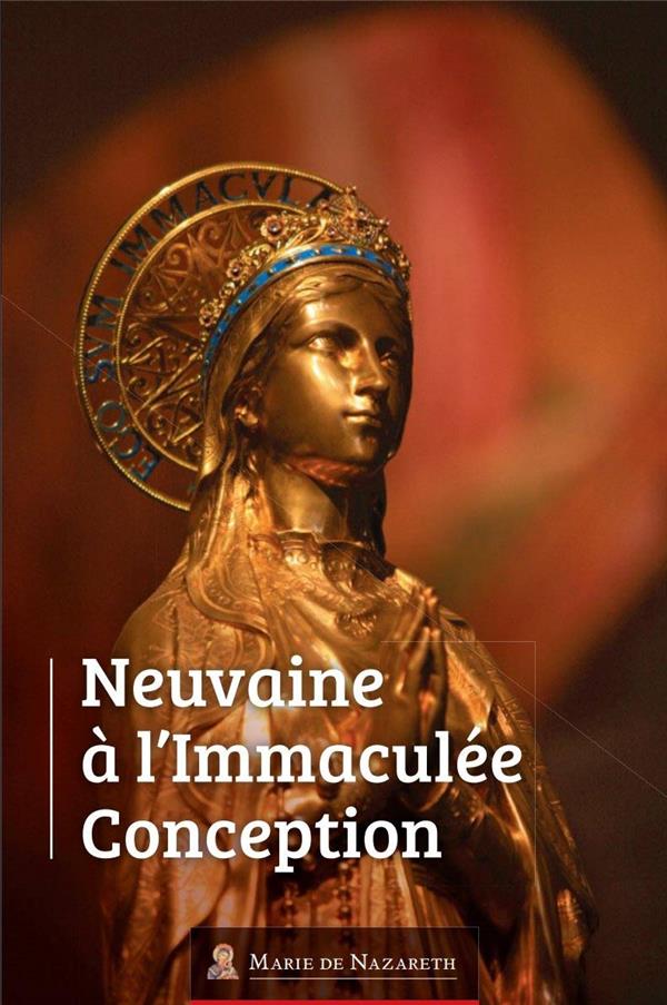 NEUVAINE A L'IMMACULEE CONCEPTION