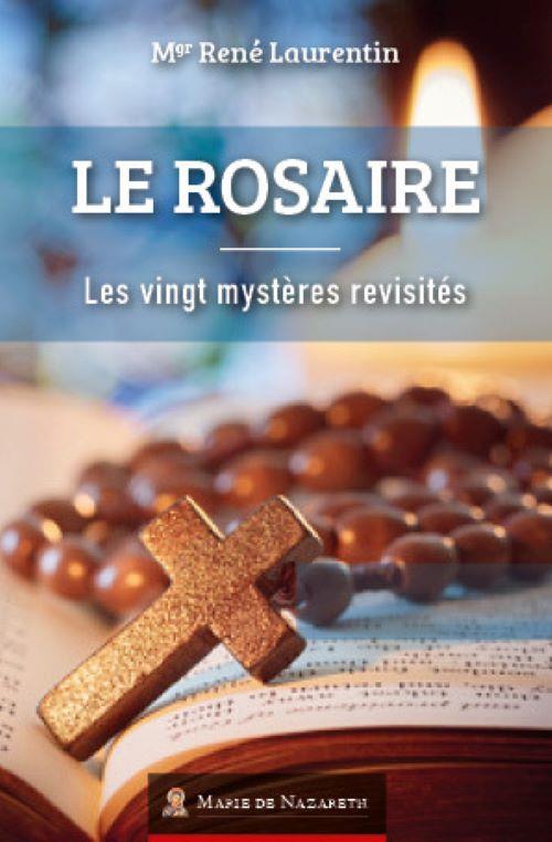 LE ROSAIRE - LES 20 MYSTERES REVISITES - VERSION 2023